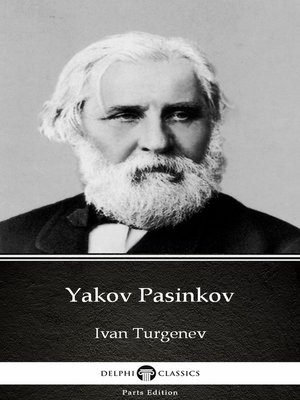 cover image of Yakov Pasinkov by Ivan Turgenev--Delphi Classics (Illustrated)